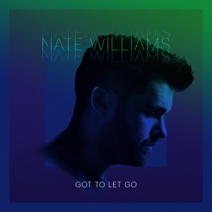 Musicvein Review on Nate Williams 'Got To Let Go'